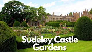 Sudeley Castle amp Gardens  Winchcombe  Gloucestershire  England [upl. by Gnal327]