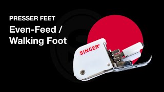 Singer EvenFeedWalking Presser Foot [upl. by Skip]