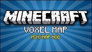 Minecraft Mod  Voxel Map [upl. by Zippel368]