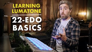 Learning Lumatone Episode 22  quot22EDO Basicsquot [upl. by Blythe]