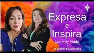 Expresa e Inspira con Mely Prado y Jaqueline Rivadeneira  Dream Team Networkers [upl. by Normi971]