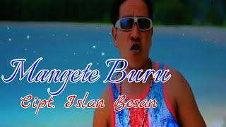 Lagu Ambon  MANGENTE BURU ByIslan BesanOfficial Mucic Vidio [upl. by Ardnossac928]