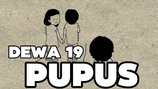 Pupus  Dewa 19  LIRIK [upl. by Enaud]