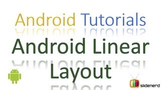 36 Android LinearLayout [upl. by Linson539]