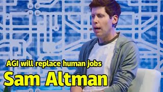 Sam Altman  AGI is neither good nor bad it depends on how humans use it [upl. by Zia534]