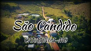 São Cândido de Caratinga [upl. by Filippa]