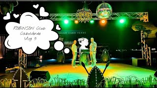 ROBINSON CaboVerde Vlog5  Kapverdischer Abend mit Capoeira [upl. by Ariaic795]