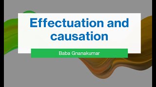 Effectuation and Causation [upl. by Allenrad]