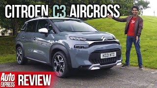 NEW 2021 Citroen C3 Aircross review the most comfortable crossover you can buy  Auto Express [upl. by Ynnohj]