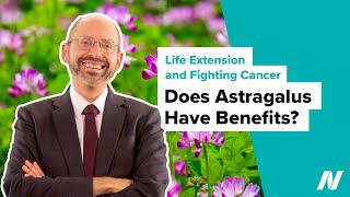 Does Astragalus Have Benefits for Life Extension and Fighting Cancer [upl. by Towny664]