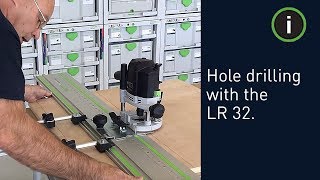 Festool Training Hole drilling using the LR 32 [upl. by Akehsyt]