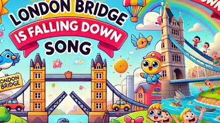 London Bridge is Falling Down Song  Happy Poems for Little Learners [upl. by Nuawad]