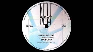 Liaisons D  Future FJP kiosko 33hz Edit [upl. by Dorcia212]