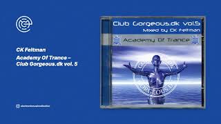 CK Feltman  Academy Of Trance  Club Gorgeousdk vol 5 2001 [upl. by Jean-Claude]