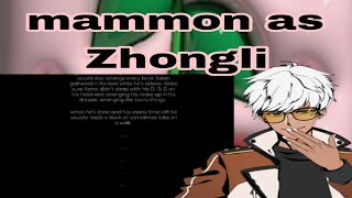 obey me textmammon as Zhongli [upl. by Lathrop628]