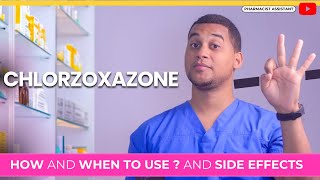 Chlorzoxazone How to Use It amp 3 Common Side Effects [upl. by Ainaznat]