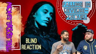 The Eddie ShowFIRST Time Hearing Falling In ReversePREQUEL🔥🎶🔥 Blind Reaction [upl. by Hynda697]