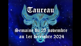 Taureau  Guidance du 25 novembre au 1er décembre  Guérison avant de commencer un nouveau cycle [upl. by Avek]