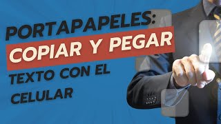 Aprendé a COPIAR Y PEGAR TEXTO con tu teléfono  2024 [upl. by Hawger]