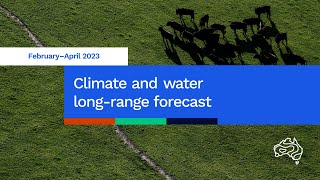 Climate and water longrange forecast issued 25 January 2023 [upl. by Rydder]