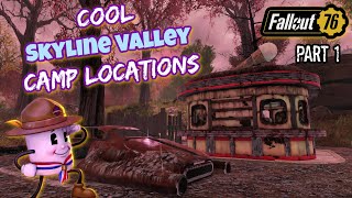 Fallout 76 Cool Skyline Valley Camp Locations  Part 1 [upl. by Airotahs]