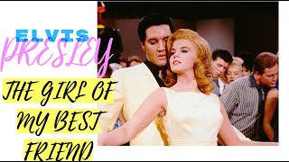 Elvis Presley The girl of my best friend English Greek Lyrics [upl. by Ardnic]