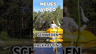 Das Nationalpark Trio Wandern und Packrafting in Schweden packrafting abenteuer outdoor [upl. by Behlau221]