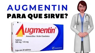 AUGMENTIN que es y para que sirve augmentin tablet como tomar augmentin antibiotico [upl. by Plossl]