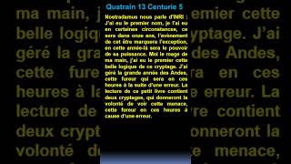 Short  quatrain 13  Centurie 5 de  Nostradamus [upl. by Aryc672]