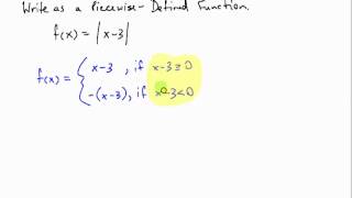 Writing an Absolute Value as a PiecewiseDefined Function [upl. by Acinot896]