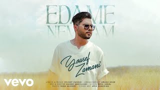 Yousef Zamani  Edame Nemidam  Lyric Video [upl. by Eetse]