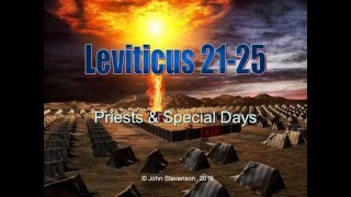 Leviticus 2125 Laws of Priests and Special Days [upl. by Ayinat297]