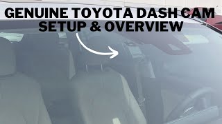 Genuine Toyota Dash Camera Setup and Overview [upl. by Harbard11]