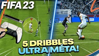 TOP 5 DRIBBLES CHEATÉS SUR FIFA 23 après le patch ✅  Tuto Gestes Techniques [upl. by Aphra628]