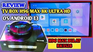 review tv box h96 max bulat h96 max rk3528 8k ultra hd [upl. by Venus]