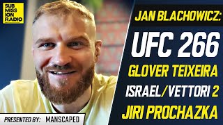 Jan Blachowicz on UFC 266 Glover Teixeira AdesanyaVettori 2 quotCrazyquot Jiri Prochazka Jon Jones [upl. by Fabrianna]