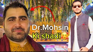 DrMohsin ki shadi ho gye 🥰Boht enjoy kia 🥳 [upl. by Clova]