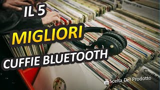 Migliori Cuffie Bluetooth 2024 [upl. by Bardo]