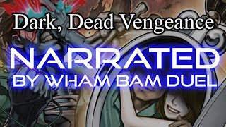 Dramatic Reading Dark Dead Vengeance  Master Duel Solo Mode Stories [upl. by Hsirehc]