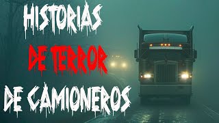 4 Historias De Terror De Camioneros [upl. by Haelahk]