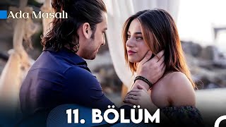 Ada Masalı 11 Bölüm FULL HD [upl. by Ettevol]