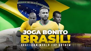 Official Brazil Futbol Anthem World Cup 2026 [upl. by Olivia]