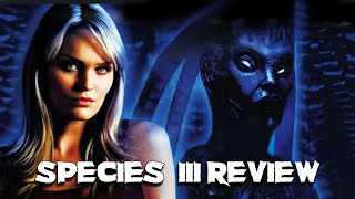 Species 3  Movie Review  2004  88 Films  BluRay  Species Box Set  Species III [upl. by Nnaaihtnyc]