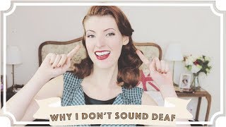 Why I Dont Sound Deaf  International Week of the Deaf CC [upl. by Lennaj]