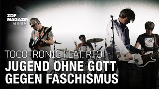 Tocotronic feat RTO Ehrenfeld  quotJugend ohne Gott gegen Faschismusquot  ZDF Magazin Royale [upl. by Laucsap567]