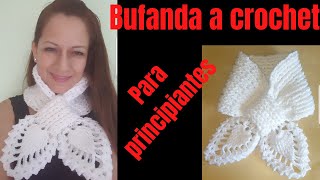 bufandahojita crochet principiantes Bufanda chalina chal tejida a crochet paso apaso [upl. by Angelia]