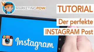 Tutorial Den perfekten Instagram Post erstellen DeutschGerman [upl. by Pillsbury]