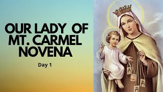 Day 1  OUR LADY OF MOUNT CARMEL NOVENA  Catholic Novena [upl. by Rawlinson]