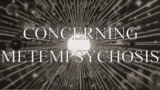 Plato Concerning Metempsychosis [upl. by Enreval]