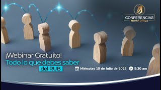 ¡Webinar Gratuito Todo lo que debes saber del RUB [upl. by Olumor]